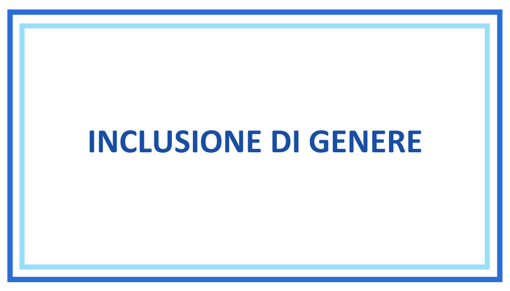 INCLUSIONE DI GENERE